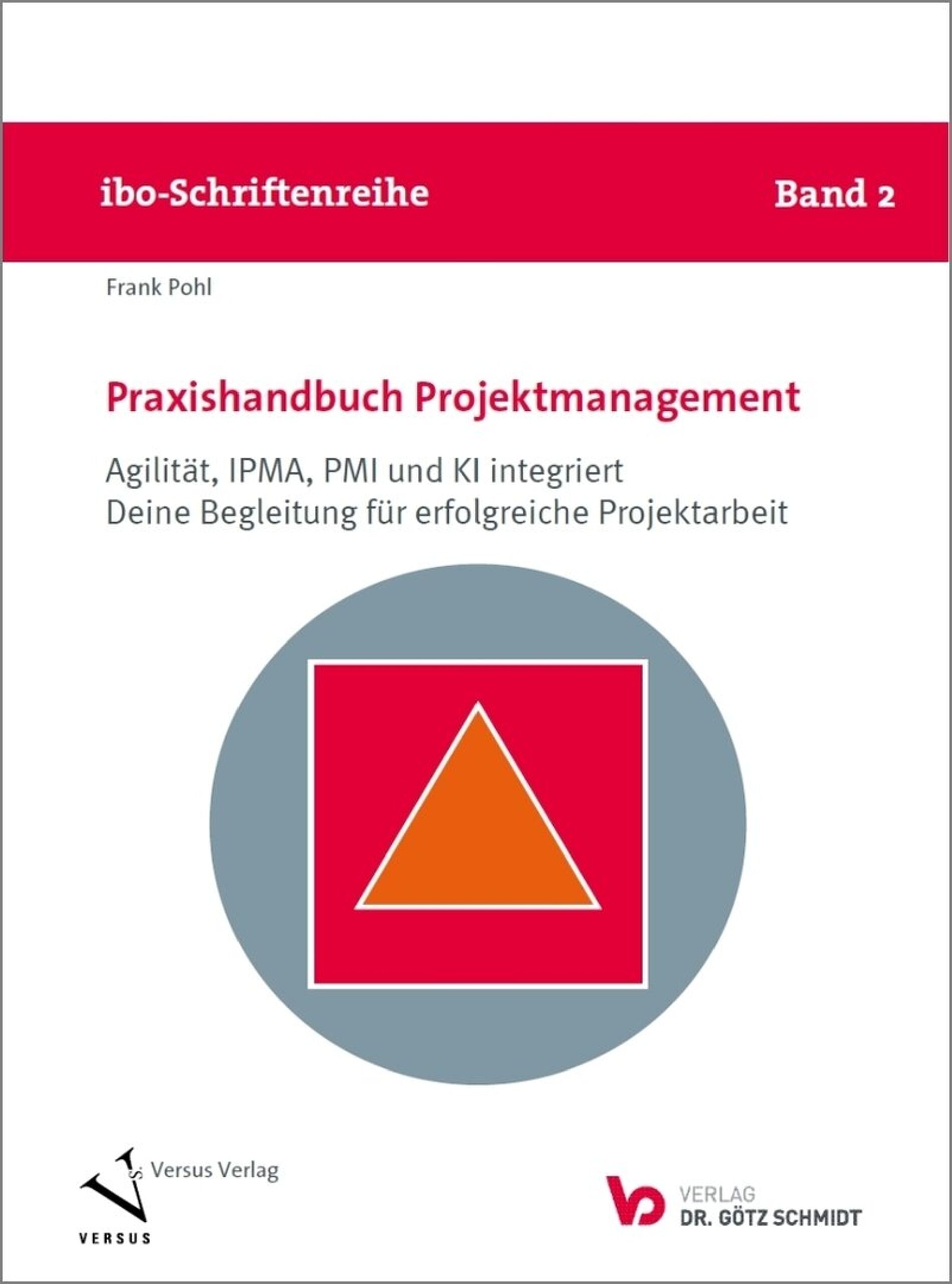 Cover Band 2 der ibo Schriftenreihe: Ganzheitliches Projektmanagement.jpg