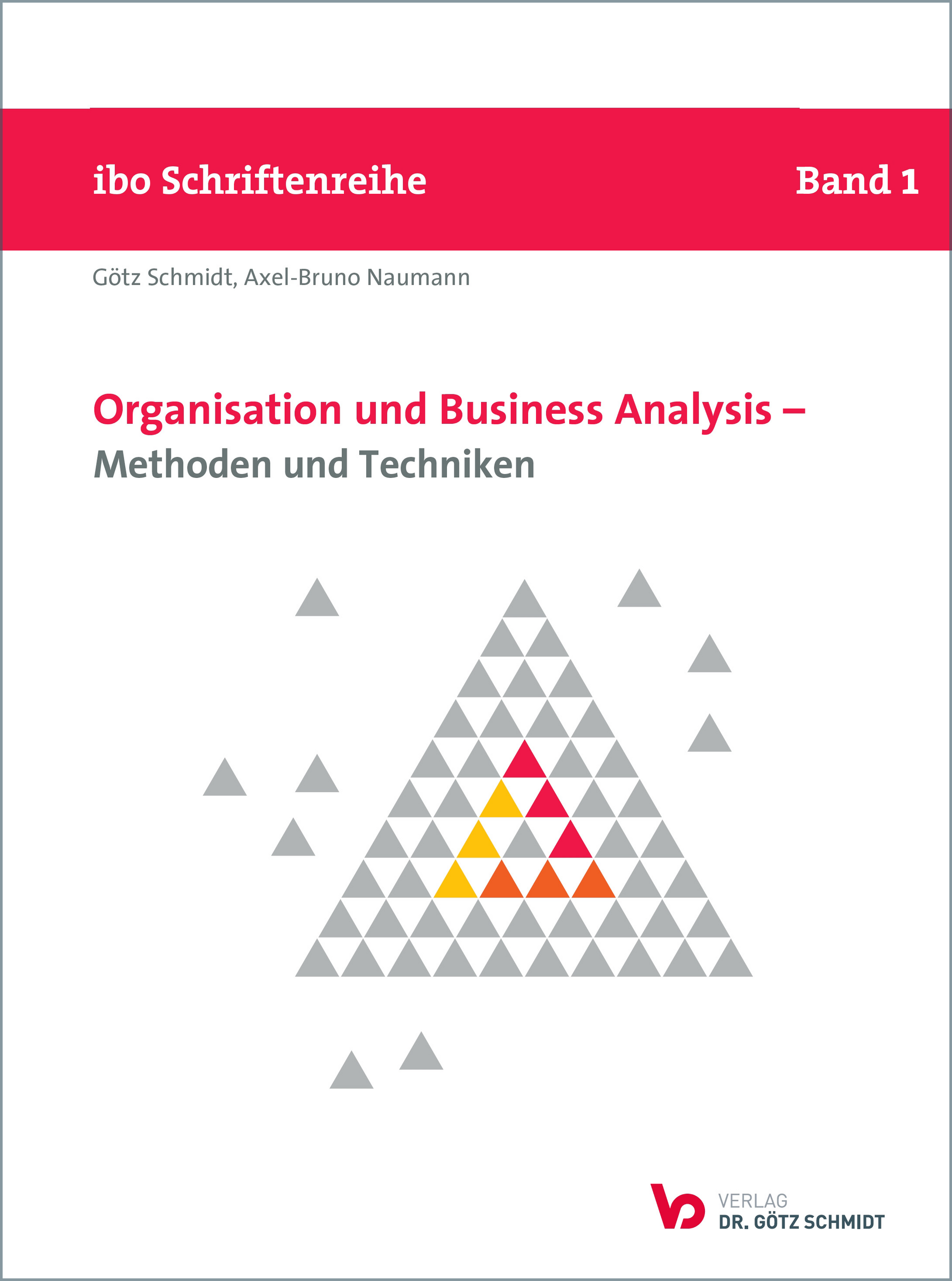 Cover Band 1 der ibo Schriftenreihe: Organisation und Business-Analysis